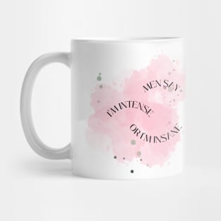 Men say I'm intense or I'm insane - inspired by Hamilton - Angelica Schuyler Mug